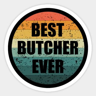 Butcher Butchery Fathers Day Gift Funny Retro Vintage Sticker